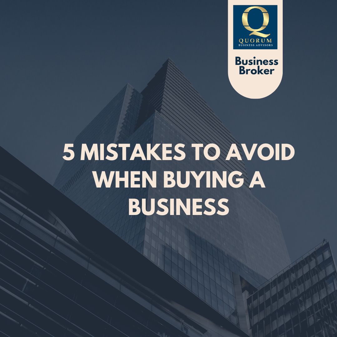 Featured image for “Mistakes to avoid when buying a business:”