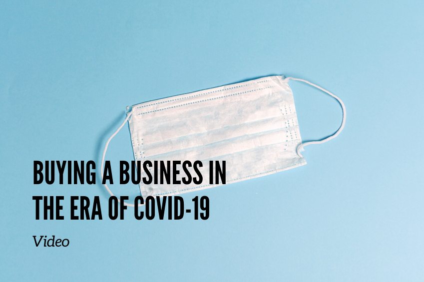 Featured image for “Buying a Business in the era of COVID19”