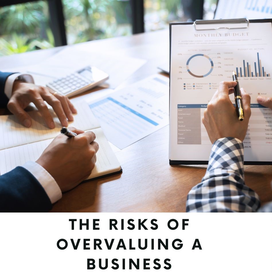 Featured image for “The Risks of Overvaluing Your Business: Insights from a Broker”